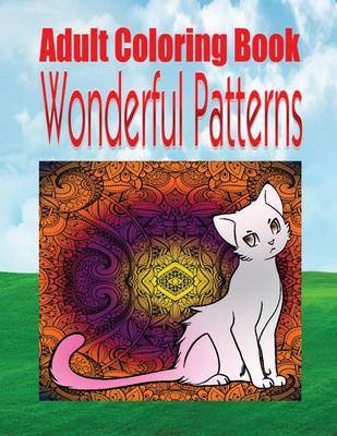 Book cover for Adult Coloring Book Wonderful Patterns