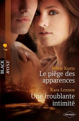 Book cover for Le Piege Des Apparences - Une Troublante Intimite