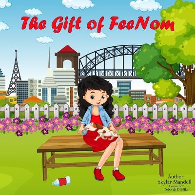 Cover of The Gift of FeeNom