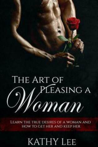 Cover of The Art of Pleasing a Woman