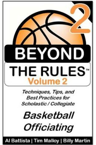 Cover of Beyond the Rules - Basketball Officiating - Volume 2