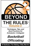 Book cover for Beyond the Rules - Basketball Officiating - Volume 2