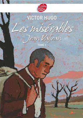 Book cover for Les Miserables 1 - Jean Valjean - Texte Abrege