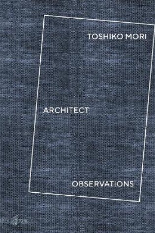 Cover of Toshiko Mori Architect