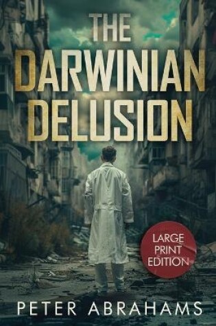 Cover of The Darwinian Delusion