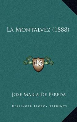 Book cover for La Montalvez (1888)