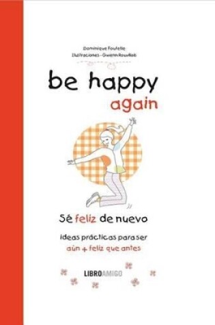 Cover of Be Happy Again (Se Feliz de Nuevo)