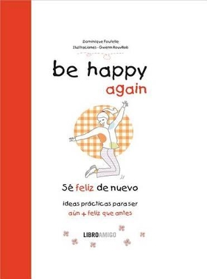 Book cover for Be Happy Again (Se Feliz de Nuevo)