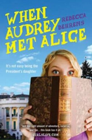 Cover of When Audrey Met Alice