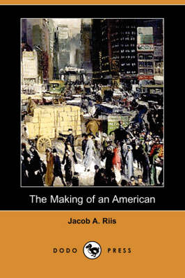 Book cover for The Making of an American (Dodo Press)