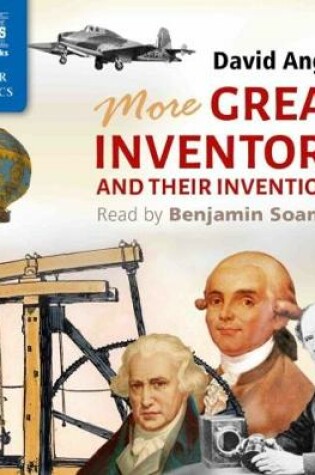 Cover of More Great Inventors and Their Inventions