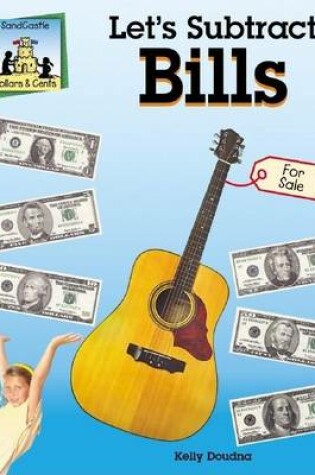 Cover of Let's Subtract Bills eBook