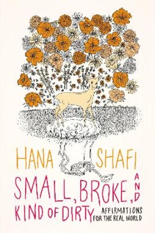 Cover of Small, Broke, and Kind of Dirty