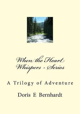 Book cover for When the Heart Whispers - Series