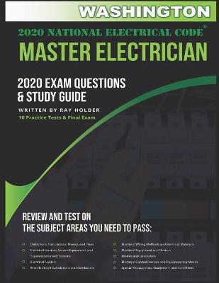 Book cover for Washington 2020 Master Electrician Exam Questions and Study Guide