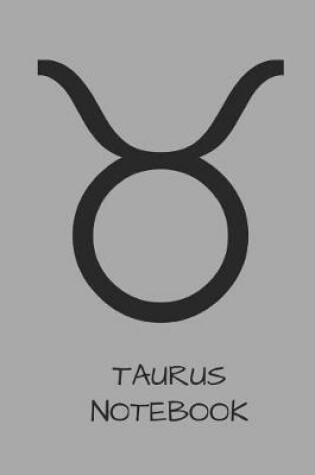 Cover of Taurus Notebook