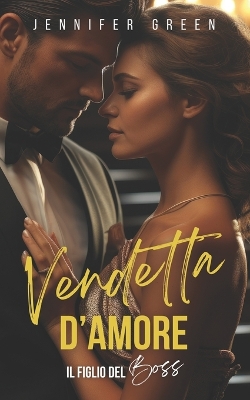 Book cover for Vendetta d'amore