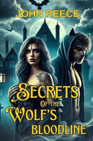 Cover of Secrets of the Wolf's Bloodline