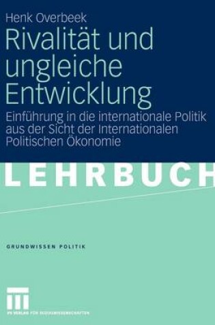 Cover of Rivalitat Und Ungleiche Entwicklung