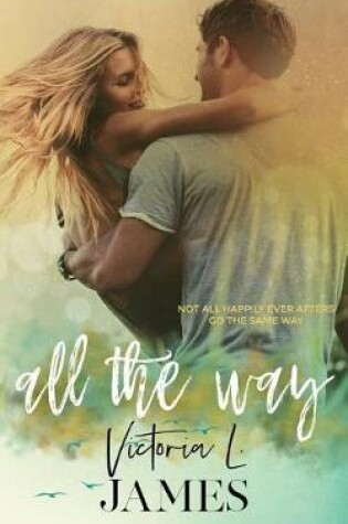Cover of All The Way