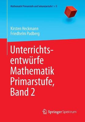 Book cover for Unterrichtsentwurfe Mathematik Primarstufe, Band 2