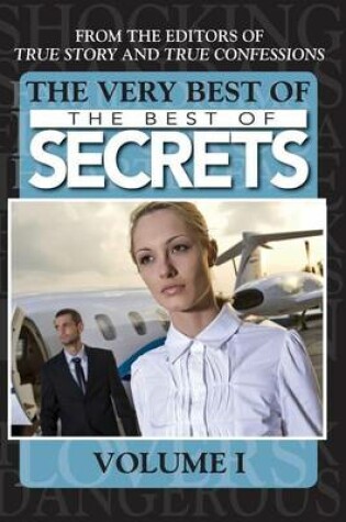 Cover of The Very Best Of The Best Of Secrets Volume 1