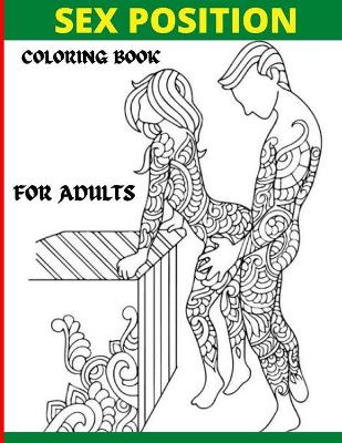 Book cover for Sex Positions Coloring Books For Adults