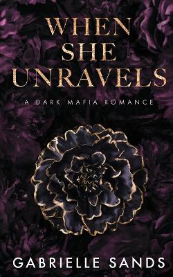 Book cover for When She Unravels