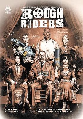 Book cover for ROUGH RIDERS: LOCK STOCK AND BARREL, THE COMPLETE SERIES HC