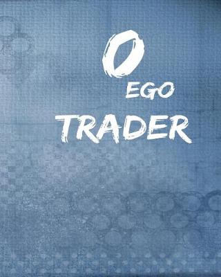 Book cover for 0 Ego Trader