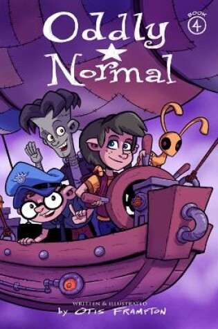 Cover of Oddly Normal Book 4