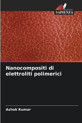 Book cover for Nanocompositi di elettroliti polimerici