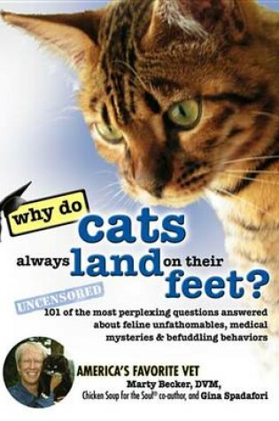 Cover of Why Do Cats Always Land on Their Feet?