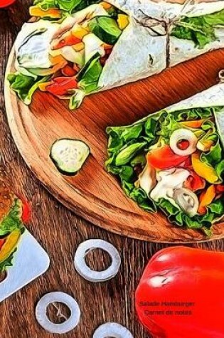 Cover of Salade Hamburger Carnet de notes