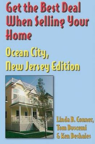 Cover of Get the Best Deal When Selling Your Home: Ocean City, New Jersey