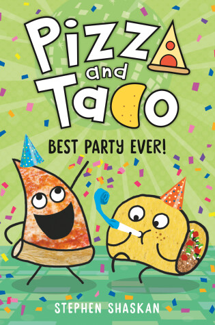 Cover of Pizza and Taco: Best Party Ever!