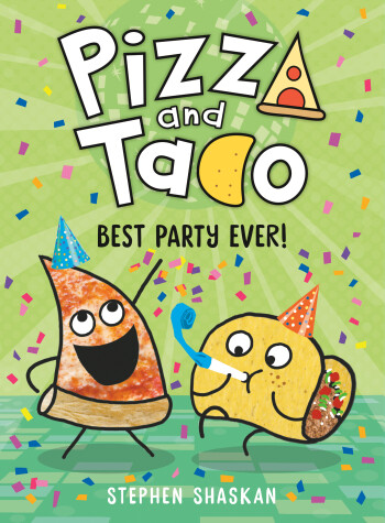 Cover of Pizza and Taco: Best Party Ever!