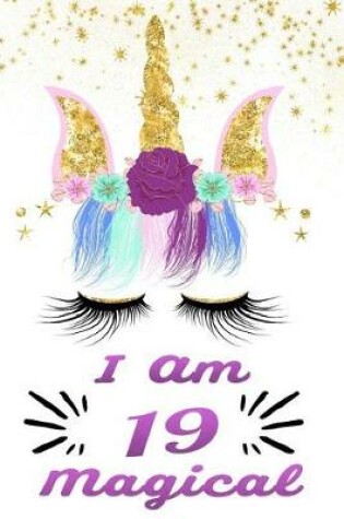 Cover of I Am 19 Magical
