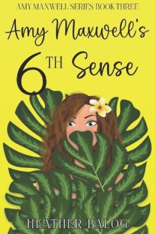 Cover of Amy Maxwell's 6th Sense