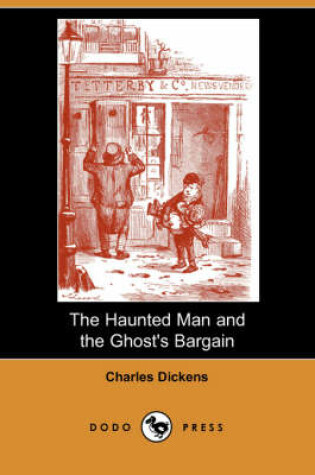 Cover of The Haunted Man and the Ghost's Bargain (Dodo Press)