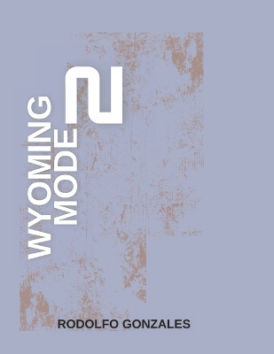 Book cover for Wyoming Mode 2