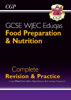 Book cover for New GCSE Food Preparation & Nutrition WJEC Eduqas Complete Revision & Practice (with Online Quizzes)