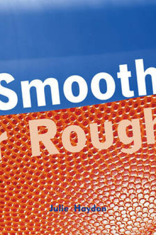 Cover of Smooth or Rough?