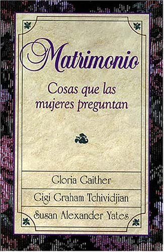 Book cover for Matrimonio, Cosas Que Las Mujeres Preguntan