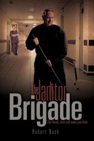 Cover of The Janitor Brigade