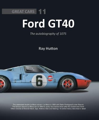 Book cover for GT40 - The autobiography of 1075