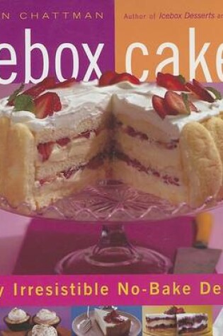 Cover of Icebox Cakes