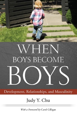 Book cover for When Boys Become Boys