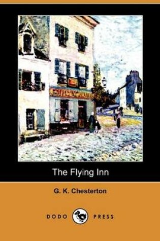 Cover of The Flying Inn (Dodo Press)