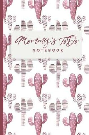 Cover of Mommy's To Do Notebook